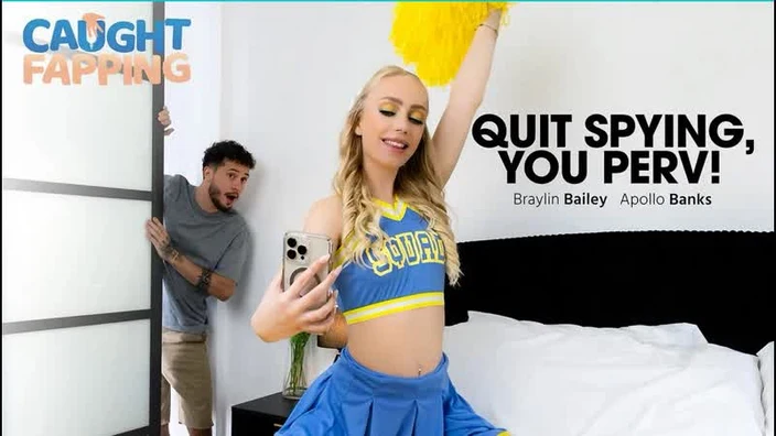 [AdultTime] Braylin Bailey - Quit Spying, You Perv