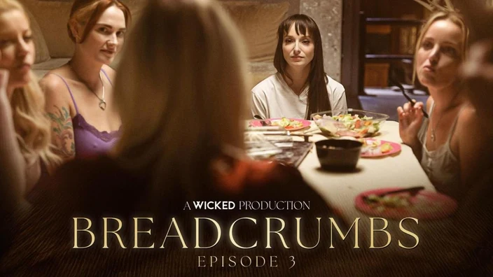Siri Dahl & Lexi Luna - Breadcrumbs Episode 3