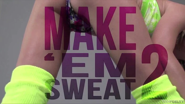 Dakota Skye - Make 'Em Sweat 2 (25.07.2014) 720p