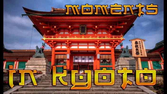 Moments in Kyoto
